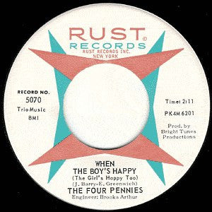 The Four Pennies (3) : When The Boy's Happy (The Girl's Happy Too) (7")