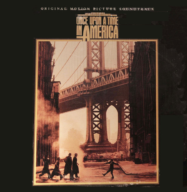 Ennio Morricone : Once Upon A Time In America (Original Motion Picture Soundtrack) (LP, Album)