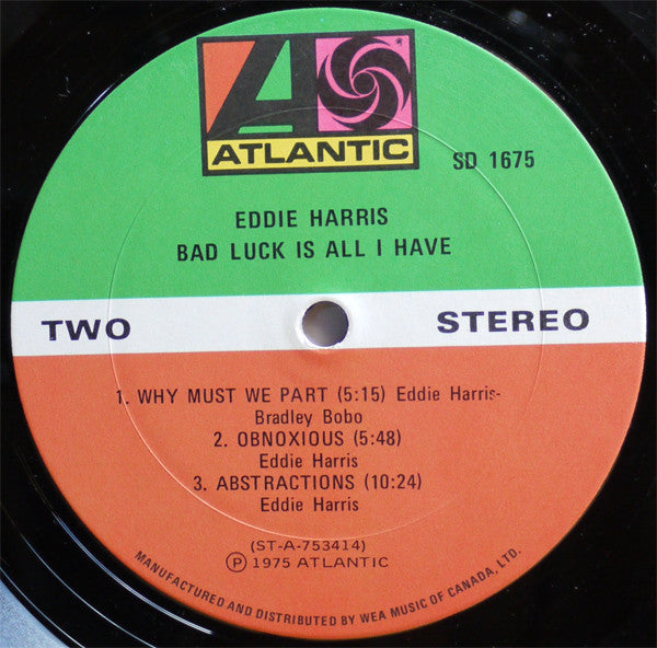 Eddie Harris : Bad Luck Is All I Have (LP, Album)