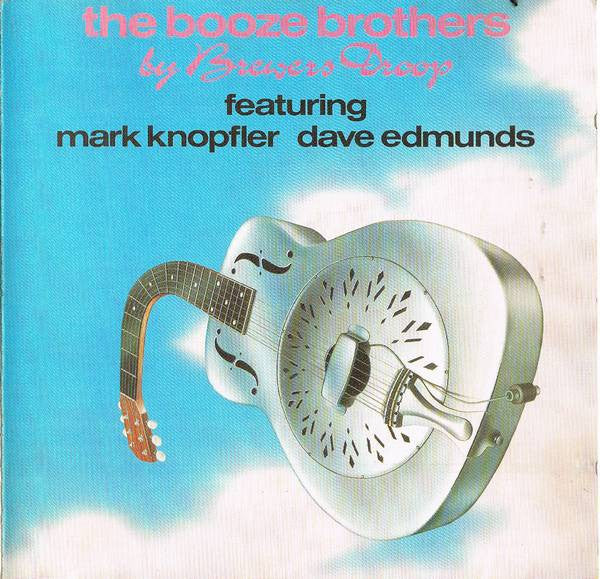 Brewers Droop Featuring Mark Knopfler, Dave Edmunds : The Booze Brothers (CD, Album)