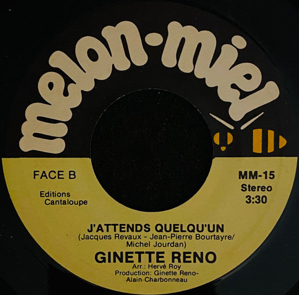Ginette Reno : C'est Beaucoup Mieux Comme Ça (7", Single)