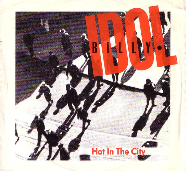 Billy Idol : Hot In The City (7", Single)