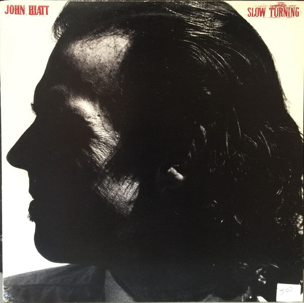 John Hiatt : Slow Turning (LP, Album)