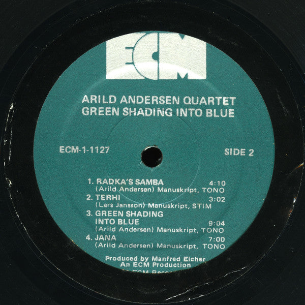 Arild Andersen Quartet : Green Shading Into Blue (LP, Album)