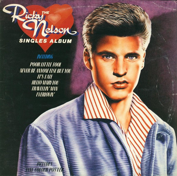 Ricky Nelson (2) : The Ricky Nelson Singles Album (LP, Comp, Mono)