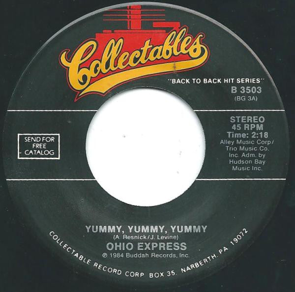 Ohio Express : Yummy, Yummy, Yummy / Chewy, Chewy (7")