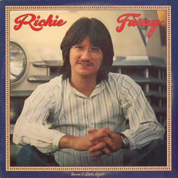 Richie Furay : Dance A Little Light (LP, Album)