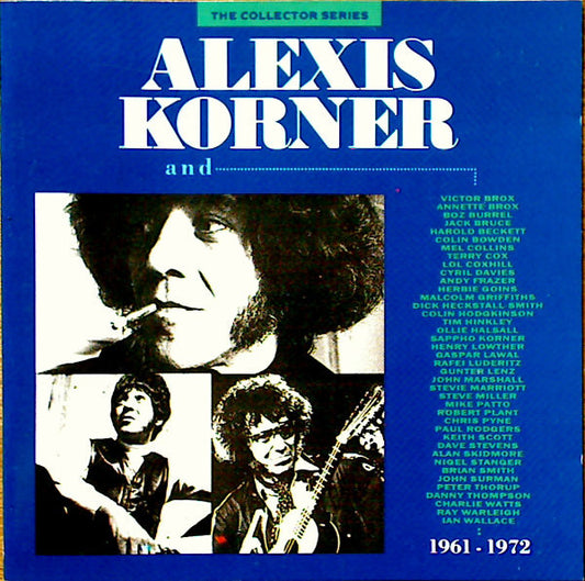 Alexis Korner : Alexis Korner And... 1961 - 1972 (CD, Comp)