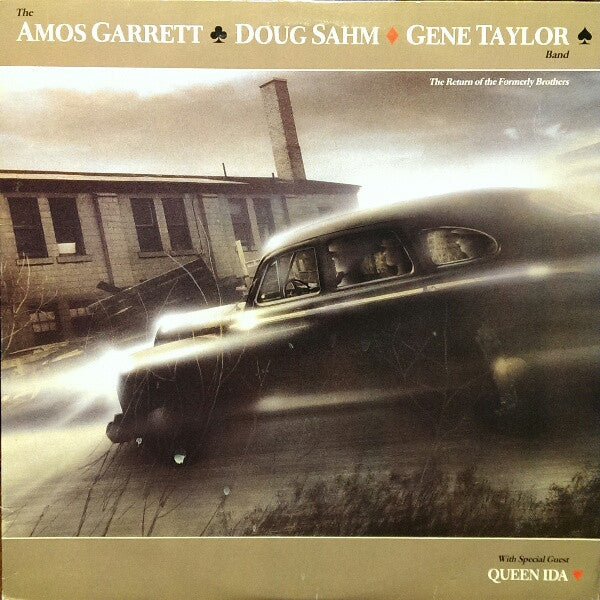 The Amos Garrett, Doug Sahm, Gene Taylor Band : The Return Of The Formerly Brothers (LP, Album)