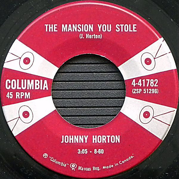 Johnny Horton : North To Alaska / The Mansion You Stole (7", Single)