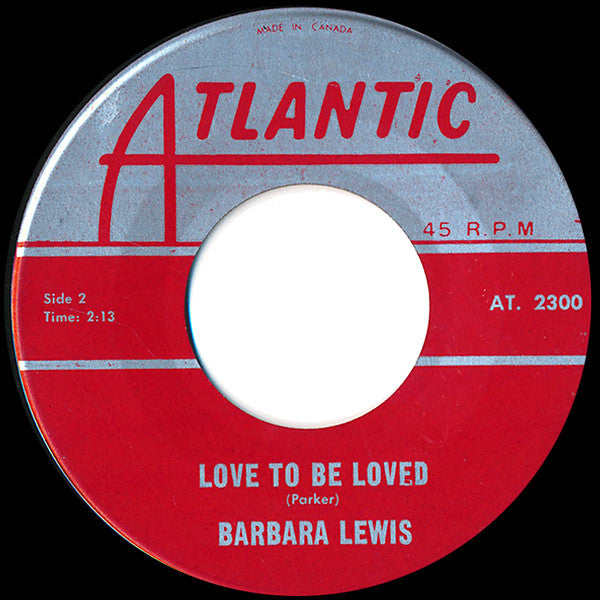 Barbara Lewis : Make Me Your Baby / Love To Be Loved (7", Single)