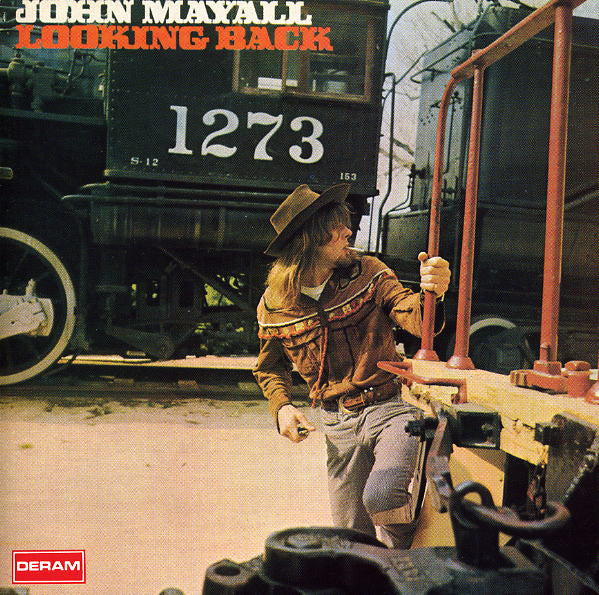 John Mayall : Looking Back (CD, Comp, Mono, RE, RM, PDO)