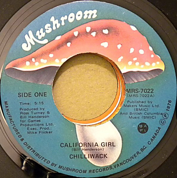 Chilliwack : California Girl (7", Single)