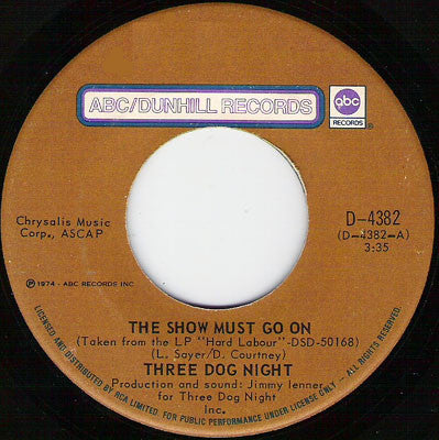 Three Dog Night : The Show Must Go On (7", Single)