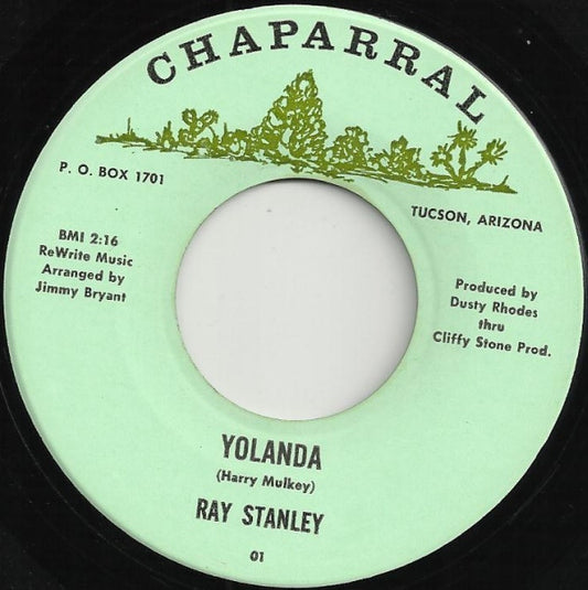 Ray Stanley (3) : Yolanda / I've Wasted My Love (On My Own Kind) (7", Single)