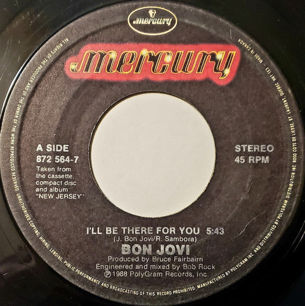 Bon Jovi : I'll Be There For You (7", Single)