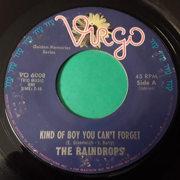 The Raindrops : Kind Of Boy You Can't Forget (7", Single)