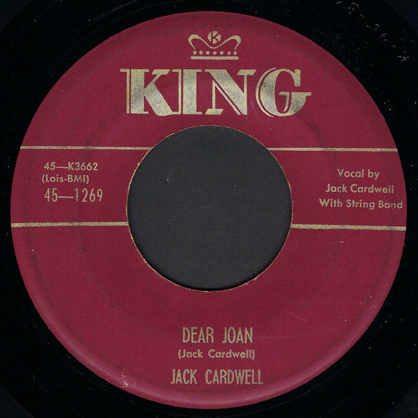 Jack Cardwell : Dear Joan / You're Looking For Something (7", Single)