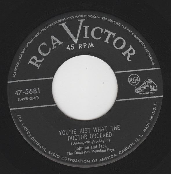 Johnnie And Jack : I Get So Lonely / You're Just What The Doctor Ordered (7", Single)