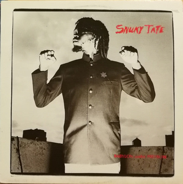 Snuky Tate : Babylon Under Pressure (LP, Album)