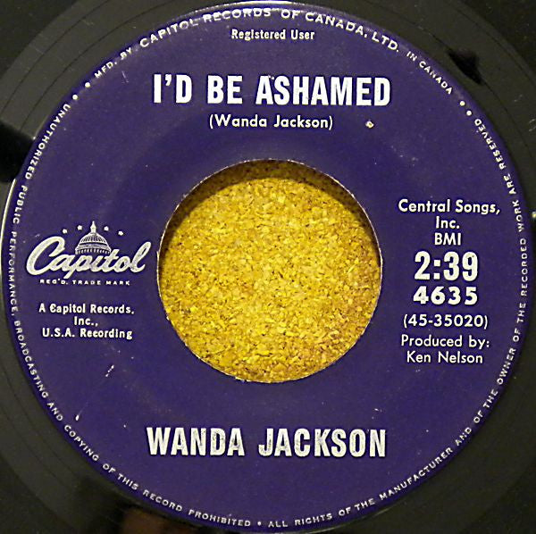 Wanda Jackson : In The Middle Of A Heartache / I'd Be Ashamed (7", Single)