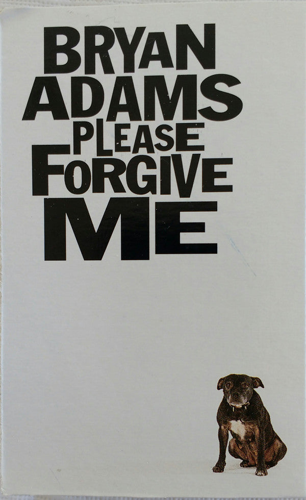 Bryan Adams : Please Forgive Me (Cass, Single, Dol)