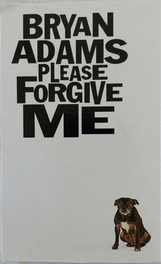 Bryan Adams : Please Forgive Me (Cass, Single, Dol)