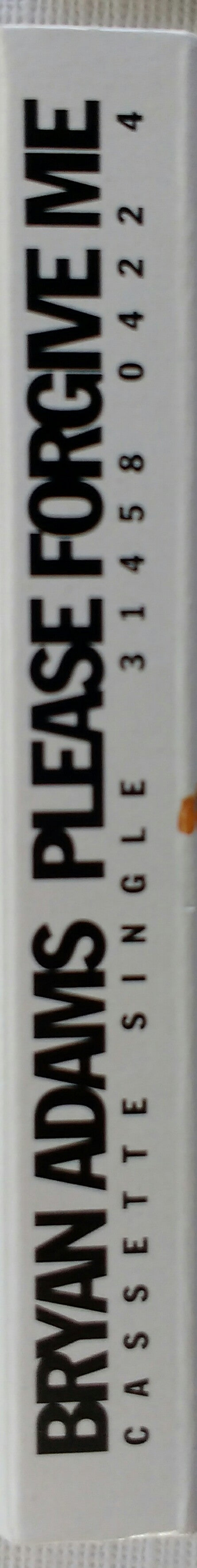 Bryan Adams : Please Forgive Me (Cass, Single, Dol)