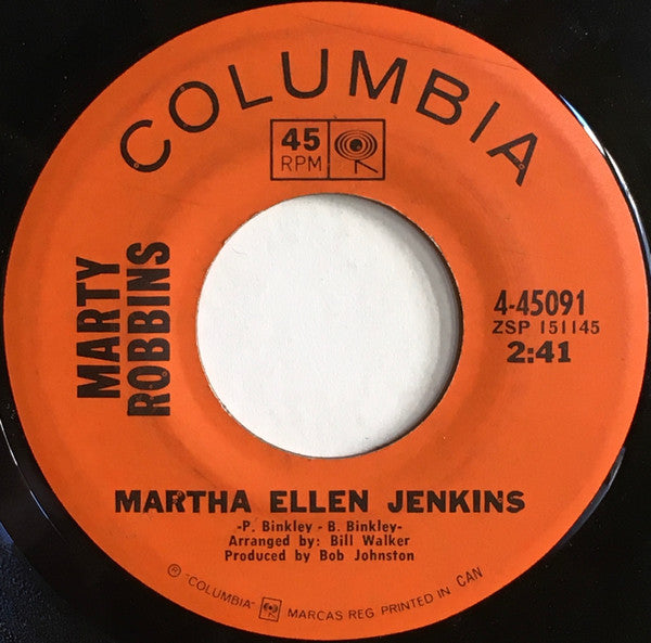 Marty Robbins : My Woman, My Woman, My Wife / Martha Ellen Jenkins (7")