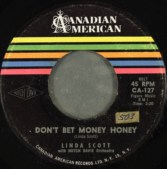 Linda Scott : Don't Bet Money Honey / Starlight, Starbright (7")