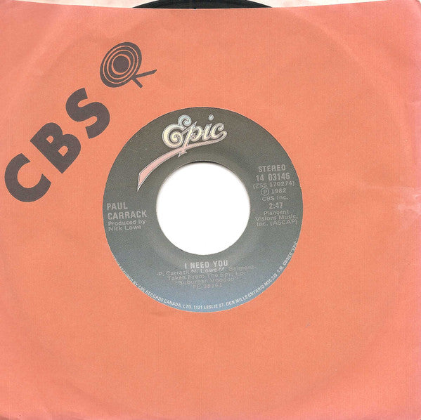 Paul Carrack : I Need You / Call Me Tonight (7", Single)