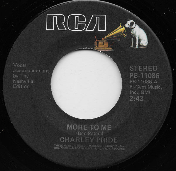 Charley Pride : More To Me (7", Single)