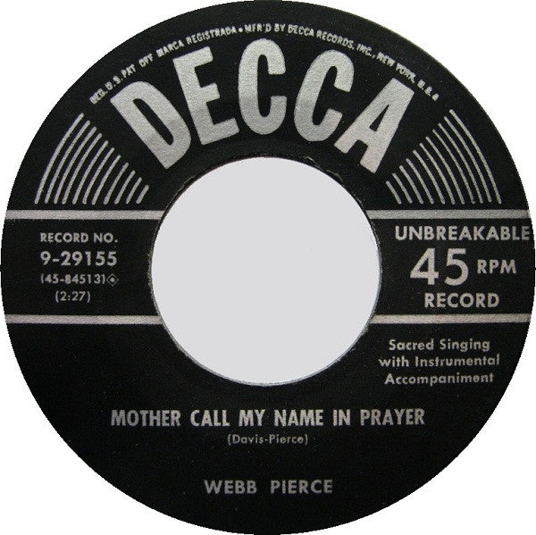 Webb Pierce : Mother Call My Name In Prayer / Bugle Call From Heaven (7", Single)