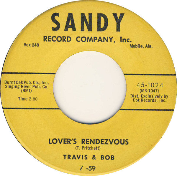 Travis And Bob : Lover's Rendezvous / Oh Yeah (7")