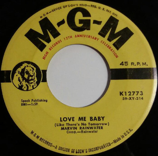 Marvin Rainwater : That's When I'll Stop Loving You / Love Me Baby (7", Single)