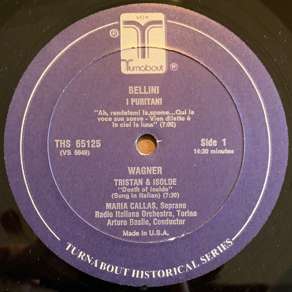 Maria Callas, Orchestra Sinfonica Di Torino Della RAI : Arias From Bellini, Ponchielli, Verdi And Wagner (LP, Comp)