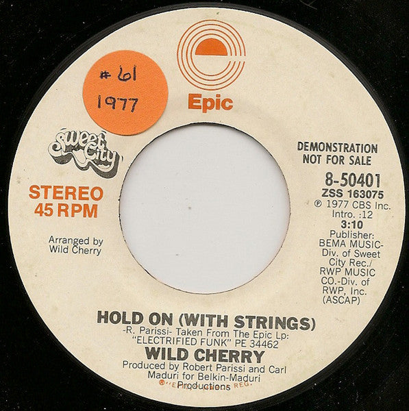 Wild Cherry : Hold On (With Strings) (7", Single, Mono, Promo)
