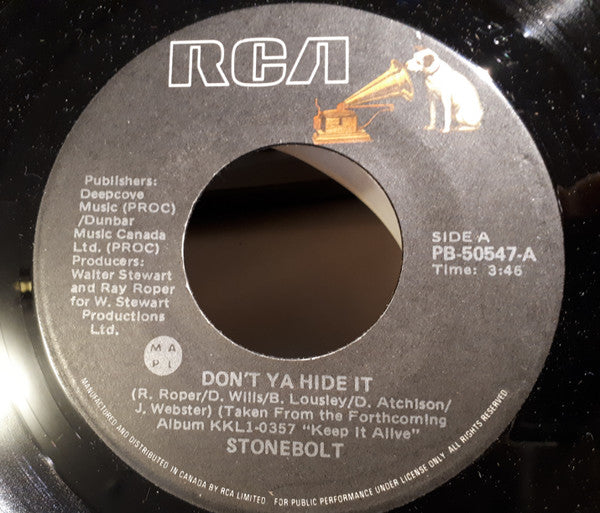 Stonebolt : Don't Ya Hide It (7", Single)