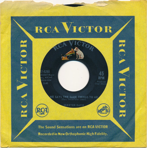 Skeeter Davis : He Says The Same Things To Me (7", Single, Ind)