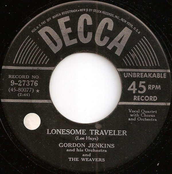Gordon Jenkins And His Orchestra And The Weavers : So Long (It's Been Good To Know Yuh) / Lonesome Traveler (7")