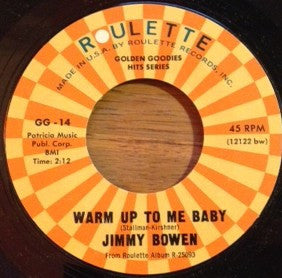 Jimmy Bowen : I'm Stickin' With You / Warm Up To Me Baby (7", RE)