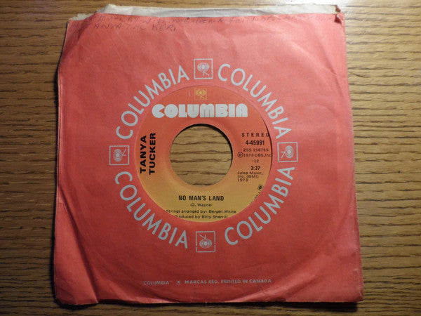 Tanya Tucker : Would You Lay With Me (In A Field Of Stone) / No Man's Land (7", Single)