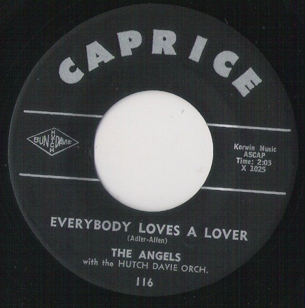 The Angels (3) : Everybody Loves A Lover / Blow Joe (7", Single)