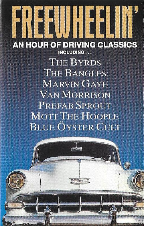 Various : Freewheelin' - An Hour Of Driving Classics (Cass, Comp, Promo)