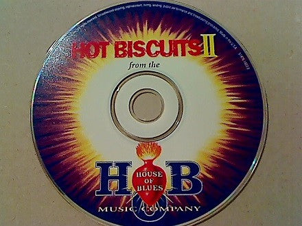 Various : Hot Biscuits II From The House Of Blues Music Company (CD, Album, Comp, Smplr)