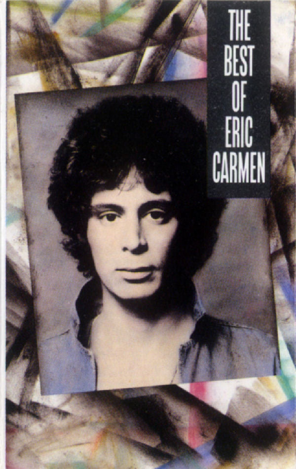 Eric Carmen : The Best Of Eric Carmen (Cass, Comp, Dol)