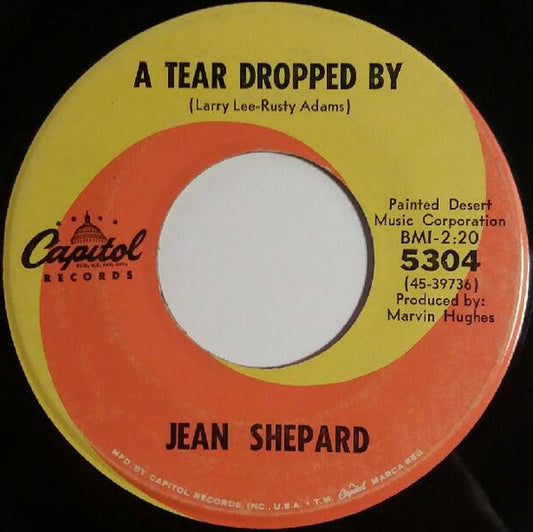 Jean Shepard : A Tear Dropped By (7", Single)