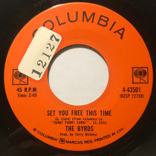 The Byrds : Set You Free This Time (7", Single)