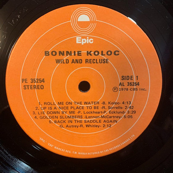 Bonnie Koloc : Wild And Recluse (LP, Album)