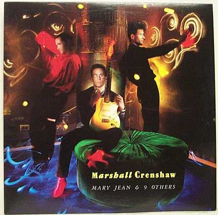 Marshall Crenshaw : Mary Jean & 9 Others (LP, Album)